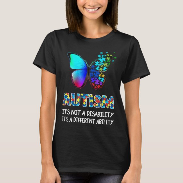 Autism-Det är inte ett funktionshinder Olika Förmå T Shirt (Framsida)