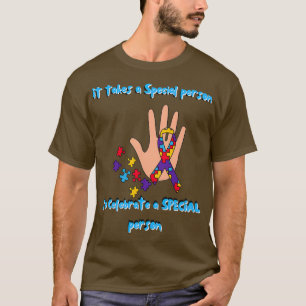 Autism Det tar en Speciell person att fira en SP T Shirt