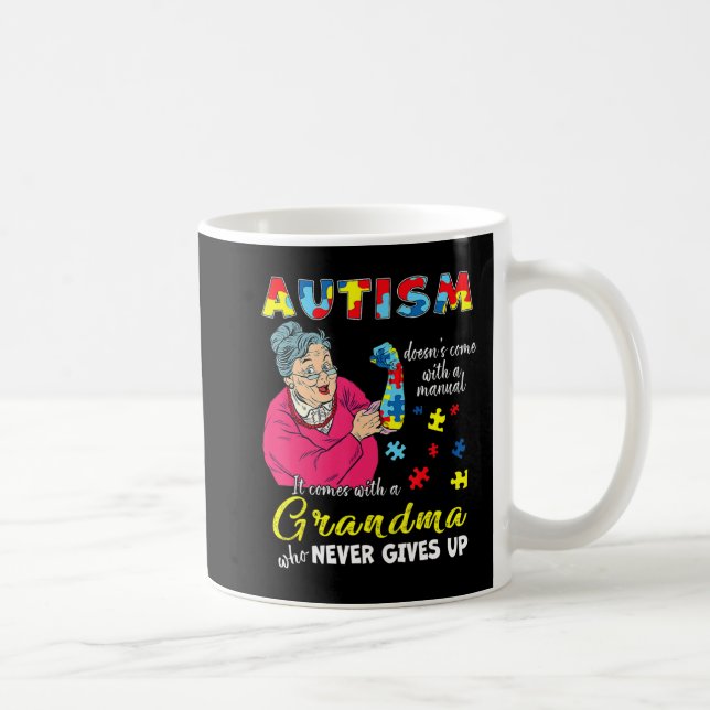 Autism Doesn't Come With A Manual Grandma Who Neve Kaffemugg (Höger)