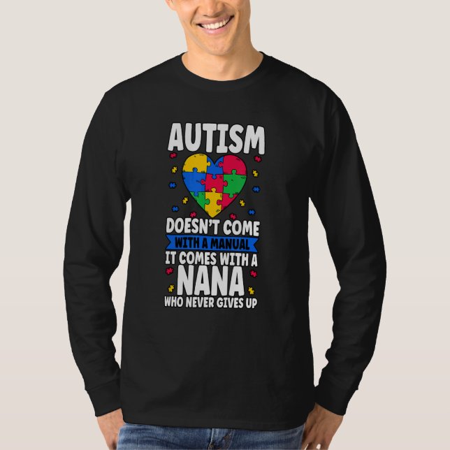 Autism Doesnt Come With A Manual T Shirt (Framsida)