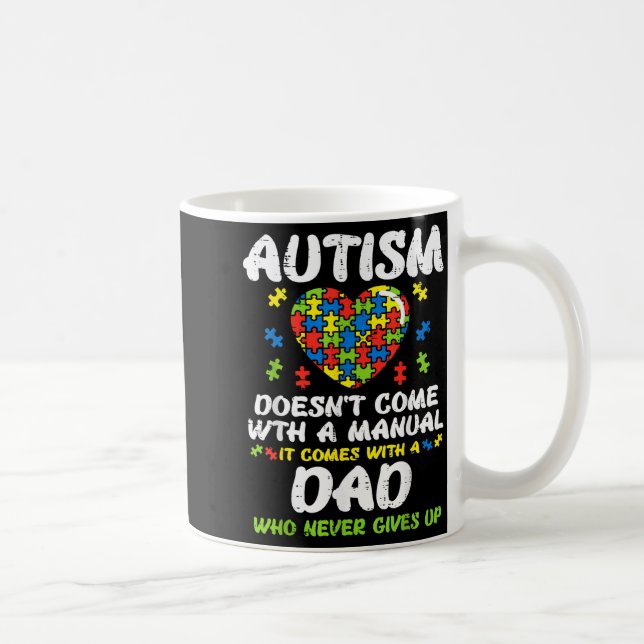 Autism Doesnt Come With Manual Dad Puzzle Awarenes Kaffemugg (Höger)