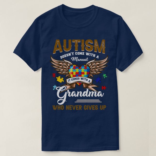 Autism Doesnt Kom Manual: en mormor T Shirt (Design framsida)