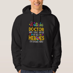 Autism Doktor folk vaknar upp sina hjältar och höj Hoodie