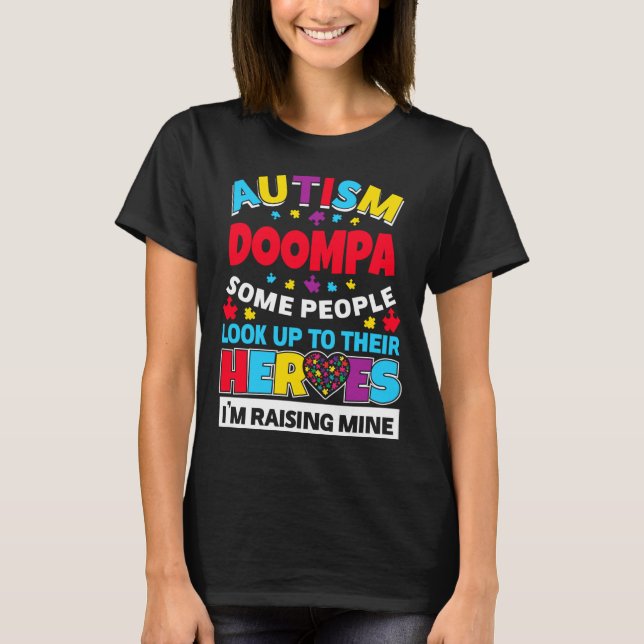 Autism Doompa folk vaknar upp sina hjältar Stignin T Shirt (Framsida)