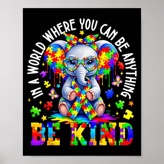 Autism Elefant I En Värld Där Du Kan Vara Vad Som  Poster (Framsidan)