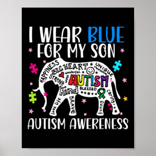 Autism Elephant I Bära Blues for My Son Autism Awa Poster