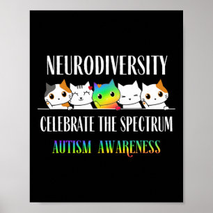 Autism Embrace Neurodiversity Celebrate Funny Spec Poster