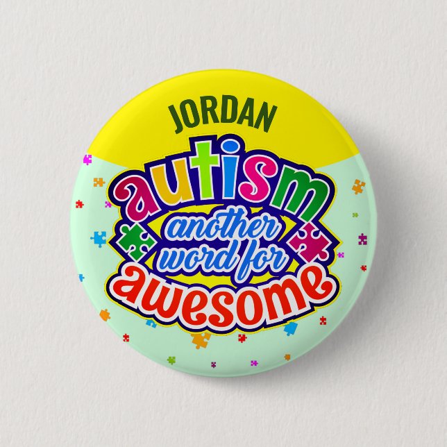 AUTISM ett till ord för FANTASTISK Knapp (Framsida)