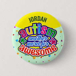 AUTISM ett till ord för FANTASTISK Knapp