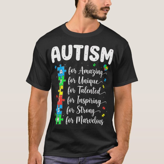 Autism Fantastisk Unik Begåvad Inspirerande Stark T Shirt (Framsida)