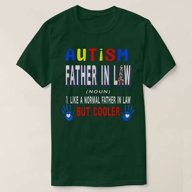Autism Far i lagstilsanvisning T Shirt (Design framsida)