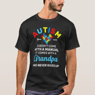 Autism Farfar Som Aldrig Ger Upp Autism Medvetenhe T Shirt