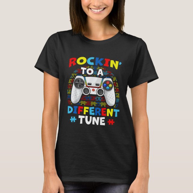 Autism Game  Rocking To A Different Tune For Gamer T Shirt (Framsida)