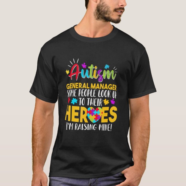 Autism General Manager Människor Söker Upp Deras H T Shirt (Framsida)