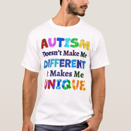 AUTISM gör mig UNIK T Shirt