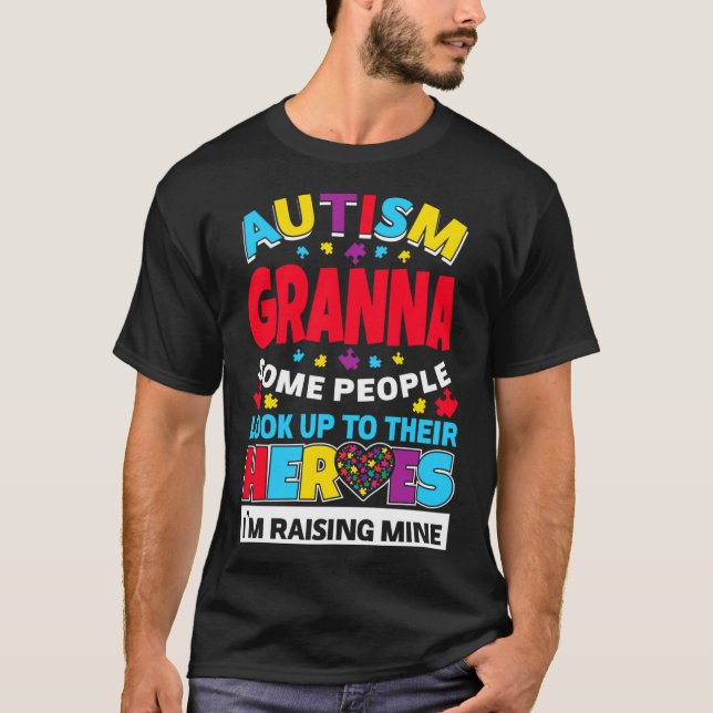 Autism Granna Folket vaknar upp sina hjältar Stign T Shirt (Framsida)