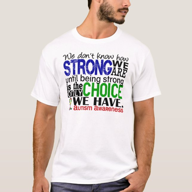 Autism hur starkt vi är tee shirt (Framsida)