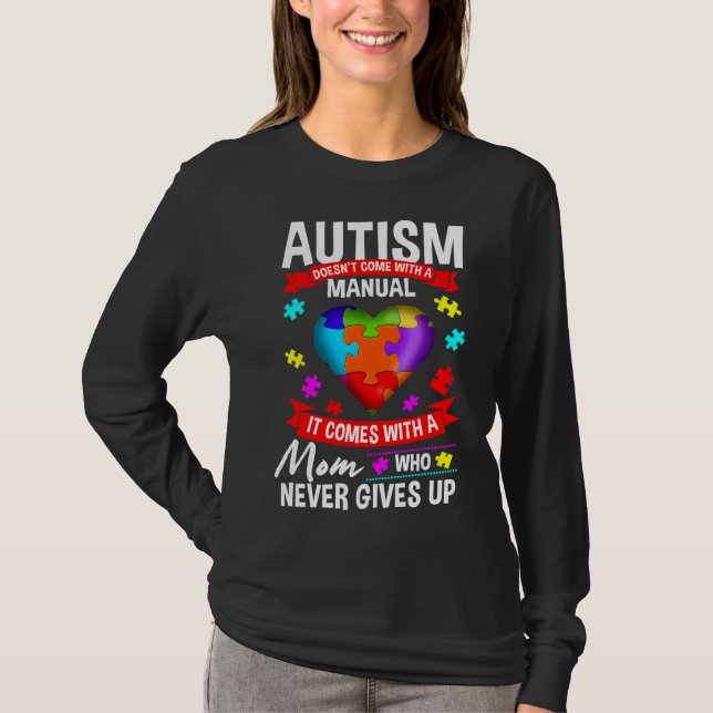 Autism i Mamma ger Kom med manuell Passande T Shirt (Framsida)