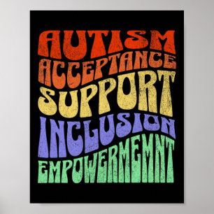 Autism Inclusion Acceptance Support Empowerment Aw Poster