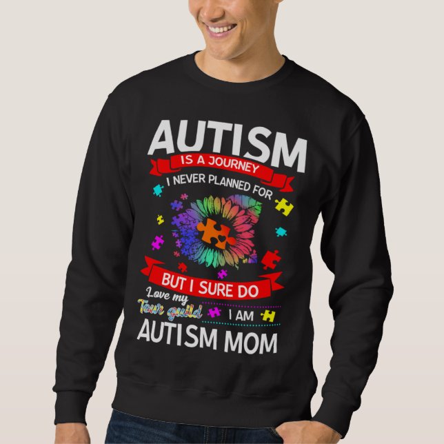 Autism Is A Journey Autism Mom Awareness Lång Ärmad Tröja (Framsida)