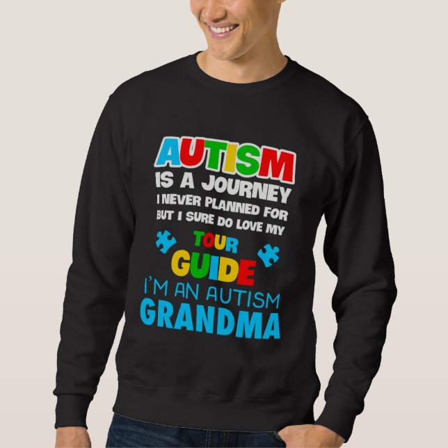 Autism is a journey I never planned Autism grandma Lång Ärmad Tröja (Framsida)