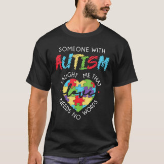 Autism Kärlek Behöver Inga Ord T Shirt