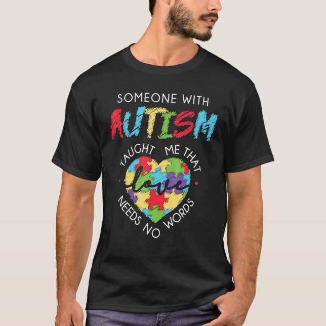 Autism Kärlek Behöver Inga Ord T Shirt (Framsida)