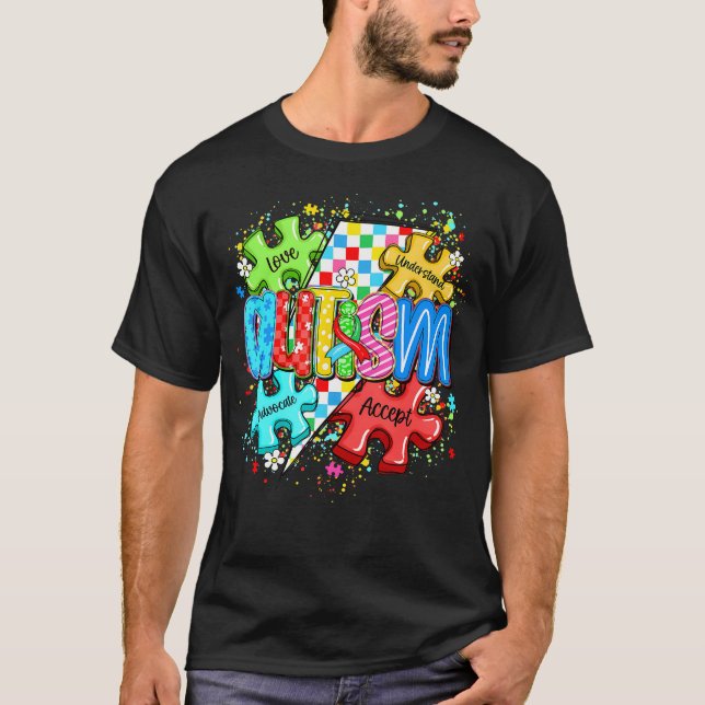 Autism Kärlek Förstå Acceptera Förespråka Medveten T Shirt (Framsida)