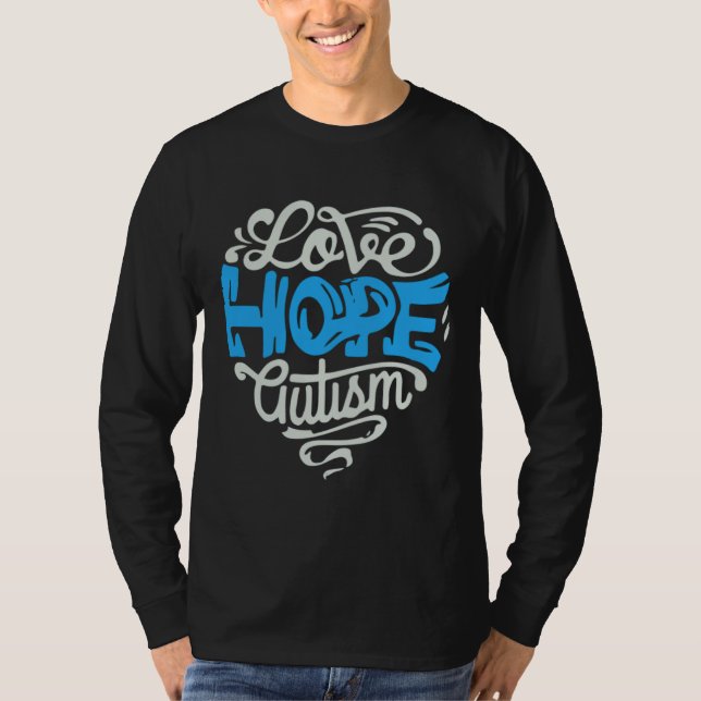Autism Kärlek Hope T Shirt (Framsida)
