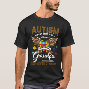 Autism Komar inte manualen utan en farfar T Shirt