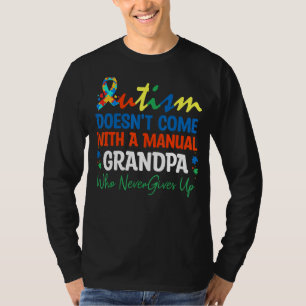Autism Komar inte med en manuell morfar som T Shirt