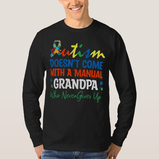 Autism Komar inte med en manuell morfar som T Shirt (Framsida)