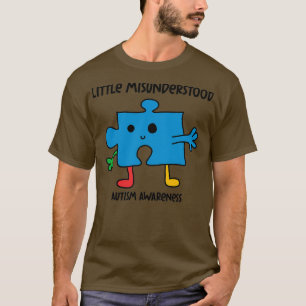 Autism Liten missuppfattning 2 T Shirt