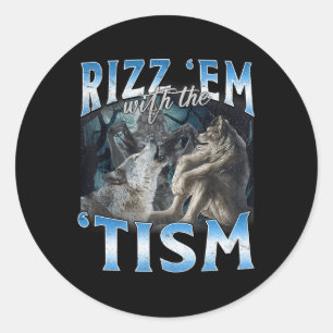 Autism Lusnyj Rizz Em med Tism Varg Memman Runt Klistermärke