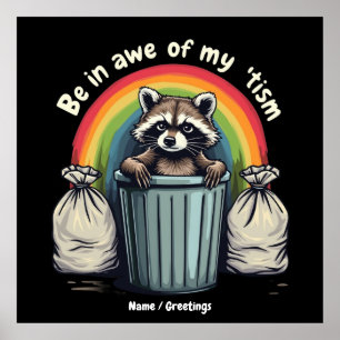 Autism Lustigt raccoon var i ögonen på mitt "Tism Poster