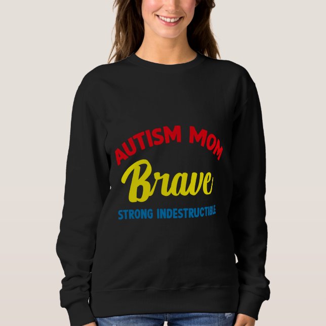 Autism Mamma är Modigt starkt och ostrukturerat fr T Shirt (Framsida)
