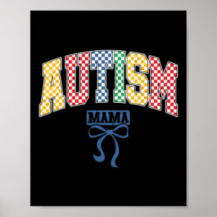 Autism Mamma Coquette Bow Autism Awareness Cute Poster