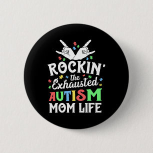 Autism Mamma Gift Rockin'the Exhauged Autism Mamma Knapp