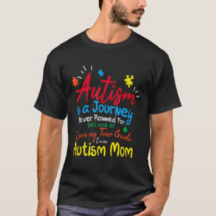 Autism Mamma Journey I Kärlek My Tour Guide Autism T Shirt
