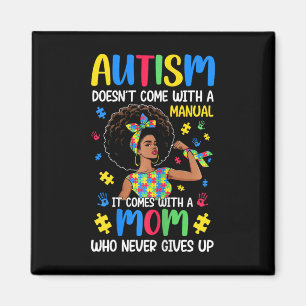 Autism Mamma Komar inte med en handbok som kommer Magnet