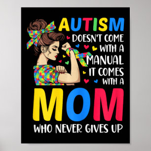 Autism Mamma Komar inte med manuell autism Mamma G Poster
