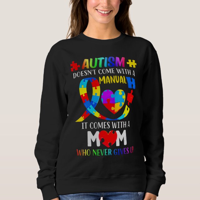 Autism Mamma Komar inte med manuell kvinnoautism T Shirt (Framsida)
