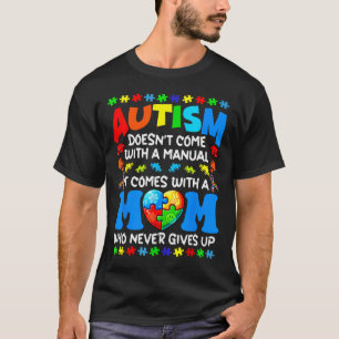 Autism Mamma Komar inte med manuell kvinnoautism T Shirt