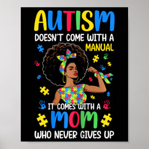 Autism Mamma Kommer Inte Med En Bruksanvisning Den Poster