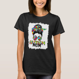 Autism Mamma Life Messy Bun Sunglasses Bandana Mot T Shirt