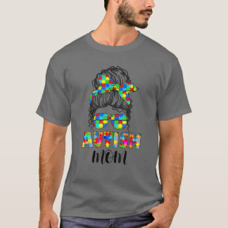 Autism Mamma Life Messy Bun Sunglasses Bandana Mot T Shirt