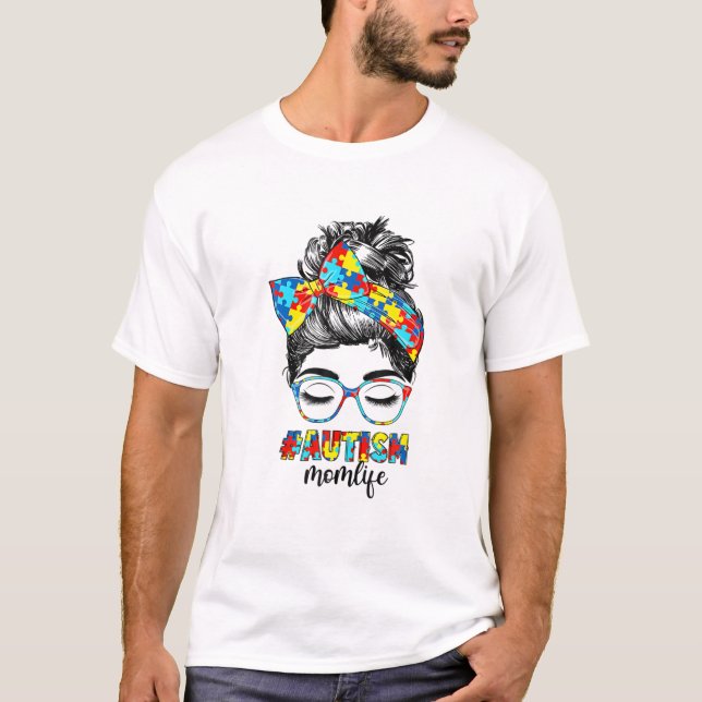 Autism Mamma Life Messy Bun Sunglasses Bandana Sup T Shirt (Framsida)