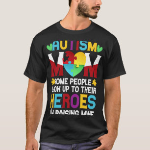 Autism Mamma Människor Slår Upp Deras Hjältar Uppf T Shirt
