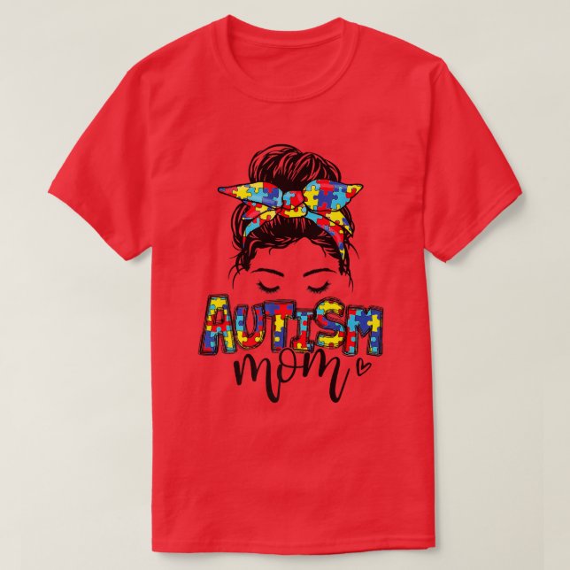 Autism Mamma Messy Bun Hair Autism Awareness Puzzl T Shirt (Design framsida)