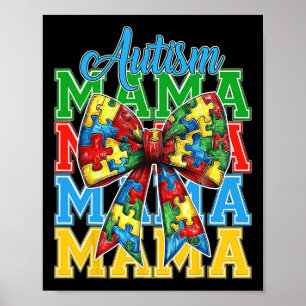 Autism Mamma Neuro Diverse Coquette Bow Mamma Mor" Poster